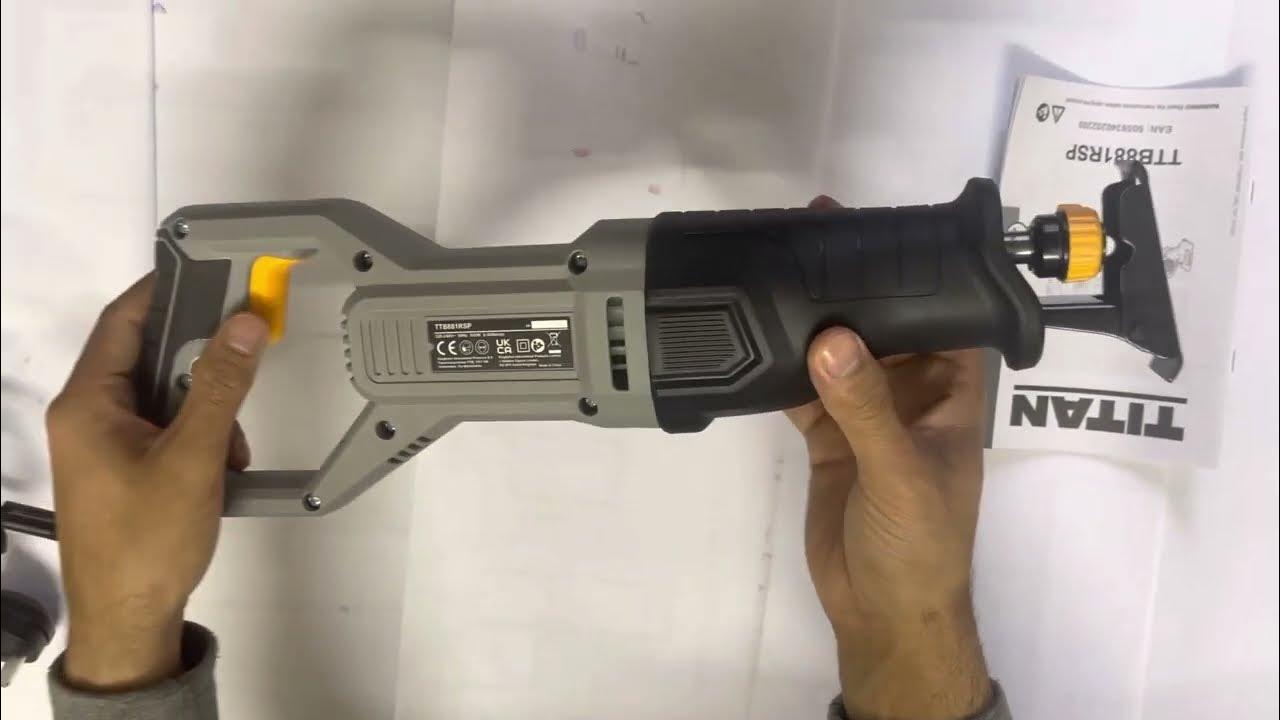 TITAN TTB881RSP 850W ELECTRIC RECIPROCATING SAW 240V UNBOXING YouTube