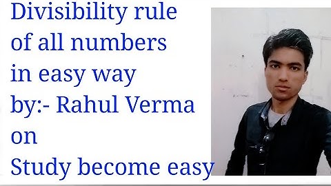 divisibility rules of all numbers for RRB NTPC, SSC, BANK & other competitive exams.