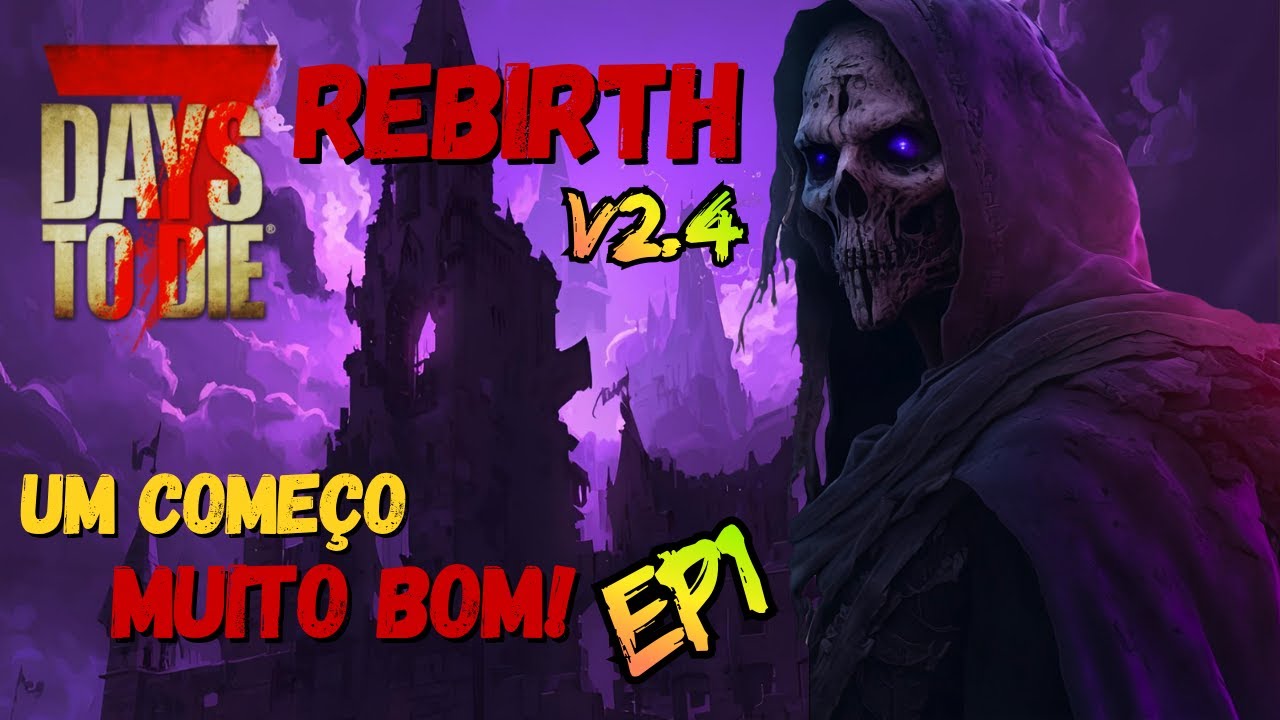 1º ENSINANDO A JOGAR 7days to die Mod REBIRTH2.4 classe FEITICEIRO.