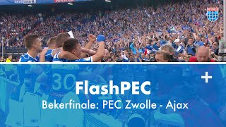 FlashPEC: Bekerfinale PEC Zwolle - Ajax