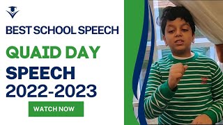 School Kid's Speech on Quaid-e-Azam | Pakistan day speech in school |Quid day speech