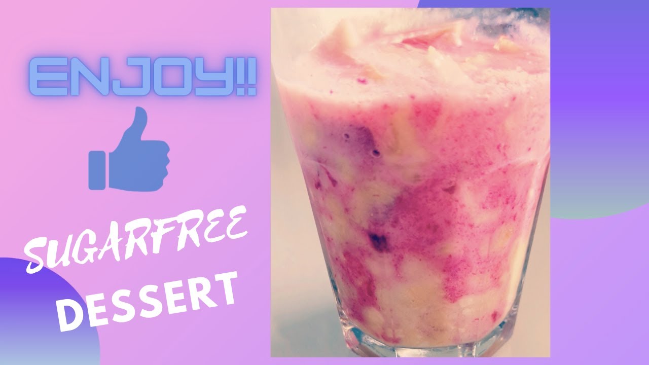 Sugar Free Dessert\ Easy to Make recipe\ Healthy Dessert\ Dessert for