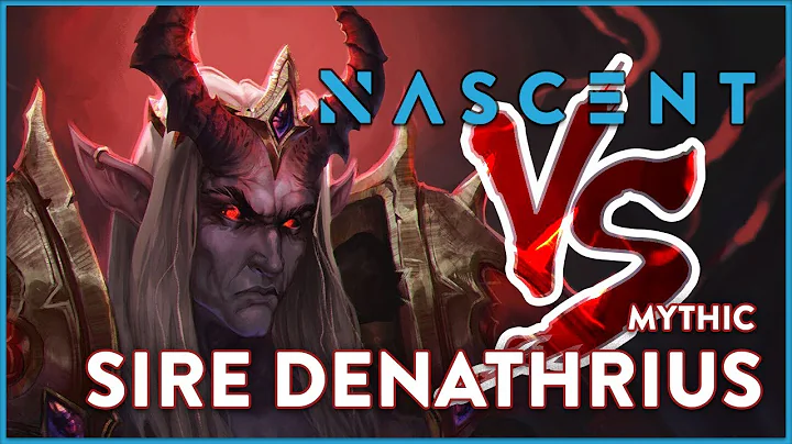 Nascent vs Mythic Sire Denathrius