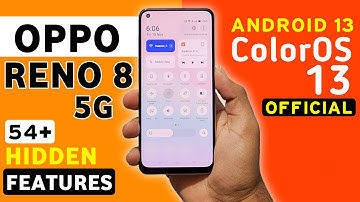 Oppo Reno 8 5G Official ColorOS 13 Android 13 Update | 54+ Hidden Features #OppoReno8 New Update