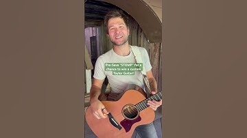 “STOMP” OUT 9/15! Pre-Save to enter for a chance to win a custom Taylor Guitar #stomp #taylorguitars