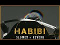 DJ Gimi-Ox Habibi [ Slowed   Reverb   Bass Boosted ] #DevaMusical