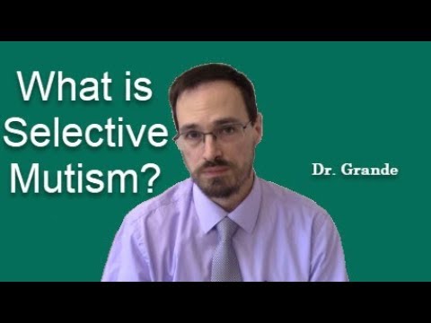 What is Selective Mutism?