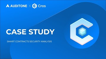 CASE STUDY: CROS Smart Contracts Audit by AuditOne