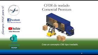 Crea concepto Cfdi de traslado en Contpaqi Comercial Premium