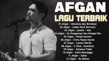 Lagu Terbaik AFGAN [Full Album] 2024 Terbaru || Lagu Pop Terbaru 2024