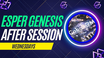 Esper Genesis After Session S3E2