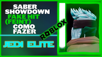 Saber Showdown  Roblox  - Fake Hit (Feint)