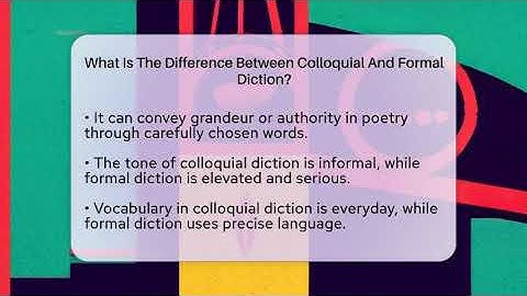 What Is The Difference Between Colloquial And Formal Diction? - The Prose Path