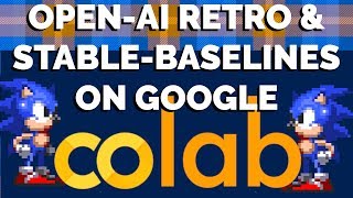 Free GPU on Google Colab: Using Open-AI Retro and Stable ...