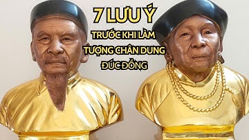 7 lưu ý trước khi làm tượng chân dung đúc đồng