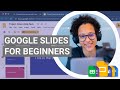 Google Slides for Beginners