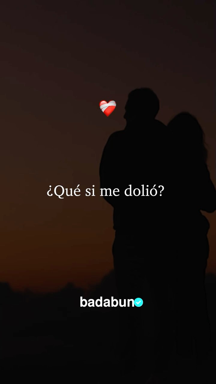 Me dolió darme cuenta tan tarde ??