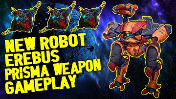 NEW Robot EREBUS Is A SNIPER! New Weapon Prisma and 3 Overdrive Unit War Robots Test Server Gameplay