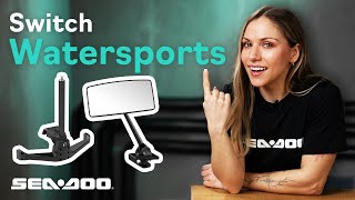Product Series: Switch Watersports Accessories | SeaDoo