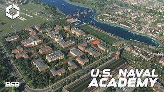 I Built The United States Naval Academy || Cities: Skylines 2