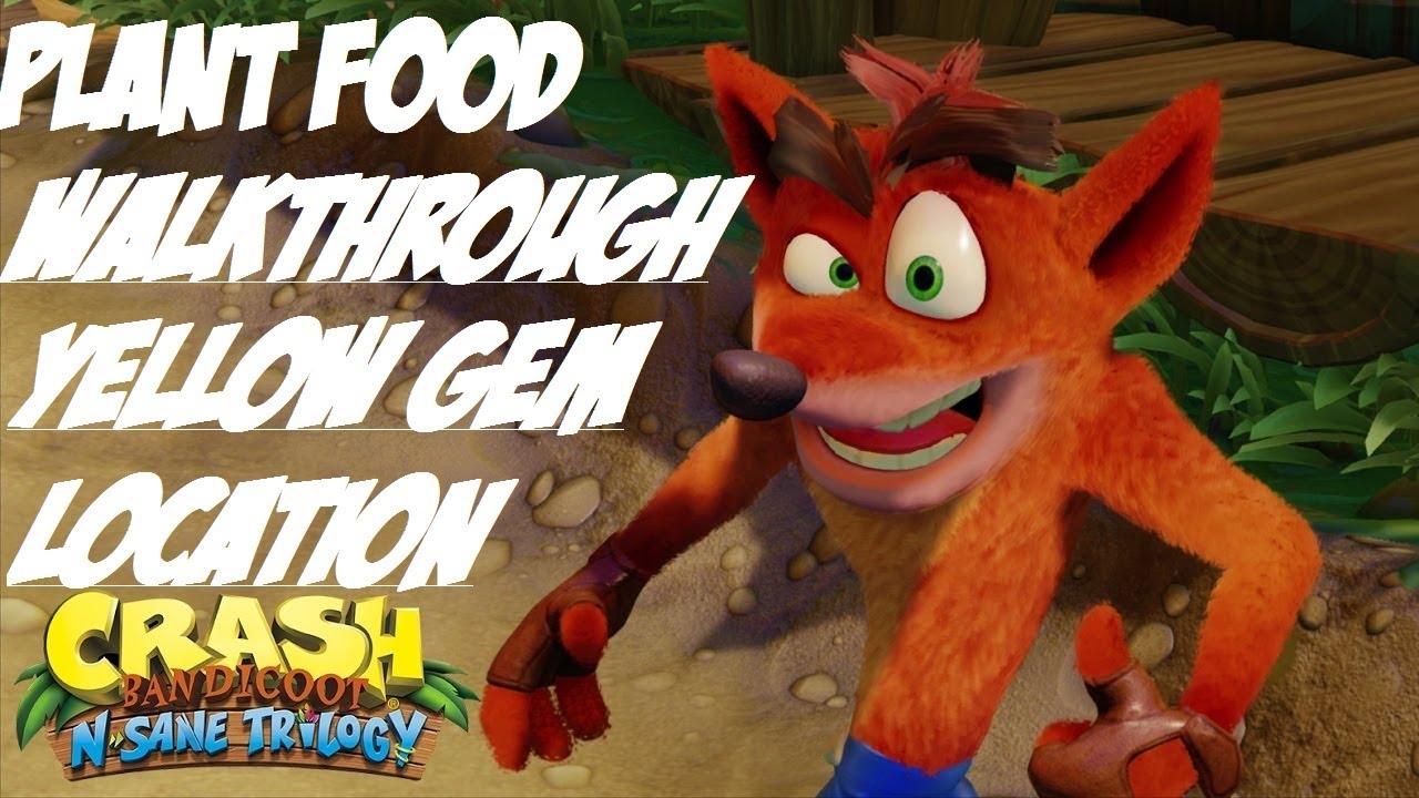 Crash Bandicoot 2 Yellow Gem Location - Plant Food Walkthrough