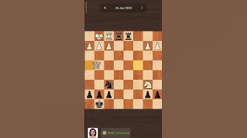 Chess.com 24 jun Daily puzzle #chessforfun #shorts #chesstricks