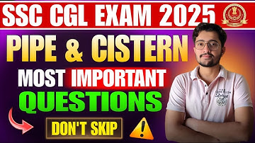 🔥COMPLETE PIPE & CISTERN | Best Solution | PYQ | SSC CGL, CHSL, MTS, CPO | Viren Sir | Unlocked SSC