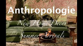 Anthropologie New Arrivals for Summer 2024