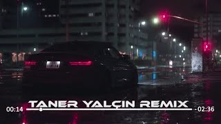 Dayanamıyorum Canımı Alıyolar Ah - [ Taner Yalçın Remix ] Dayan Dedin Resimi