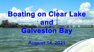 Boating on Clear Lake and Galveston Bay