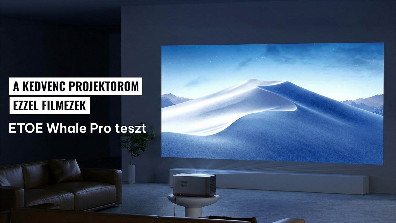 A kedvenc projektorom, ezzel filmezek 📽️ ETOE Whale Pro teszt