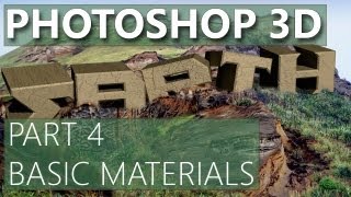 3D in Photoshop CS6 - 04 - Basic Materials