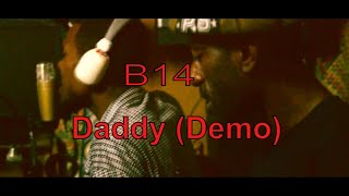 Daddy By B14 Unofficial