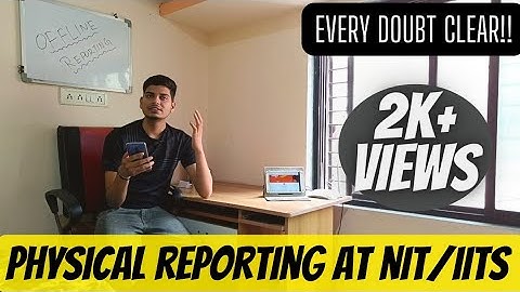 OFFLINE REPORTING AT IITs/NITs