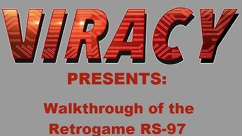 Walkthrough of the Retrogame RS-97