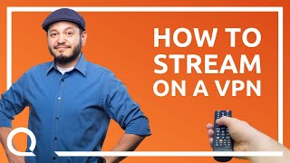 How to Stream In Other Regions With a VPN! image