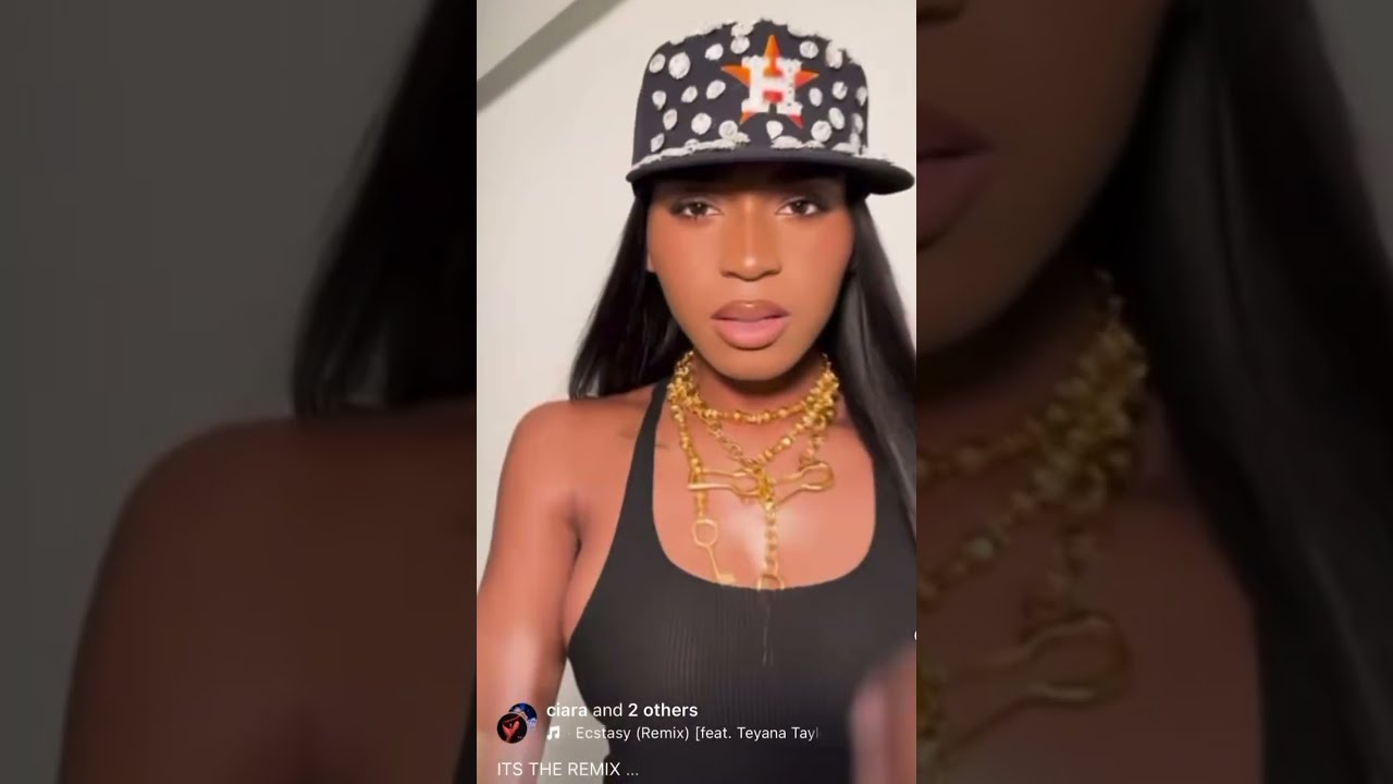 Ciara Normani and Teyana Taylor - Ecstasy Remix 🦋