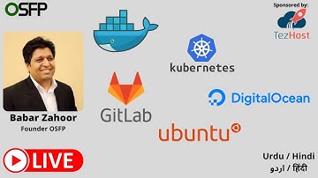 Learn Gitlab CICD, Advanced Kubernetes, Docker, Ubuntu | Babar Zahoor | Urdu | Hindi