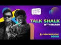 Talk shalk with harsh i gujarati  hindi song i dreamagine wave i poojan shah