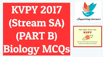 KVPY 2017 STREAM SA PART B (DETAILED SOLUTIONS)