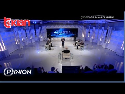 Opinion - C'do Te Beje Rama Per Krizen! (16 Maj 2019)
