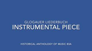 instrumental piece Glogauer Liederbuch HAM 83a