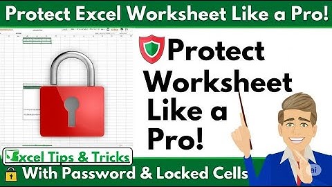 How to Password Protect Worksheets in Microsoft Excel - Lesson 20