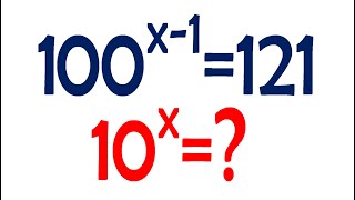 Найдите 10^x, если 100^(x-1)=121