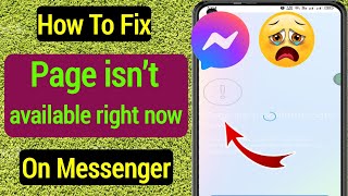 How to Fix Messenger Page isn’t available right now | Messenger Switch Account Login Problem