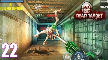 Dead Target Game: Offline Zombie Shooting -FPS Survival | Part 22 | Android
