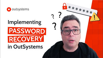 Implementing Password Recovery in OutSystems