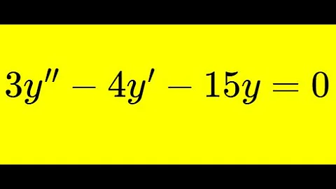2nd Order Homogeneous Differential Equation - Distinct Real Roots