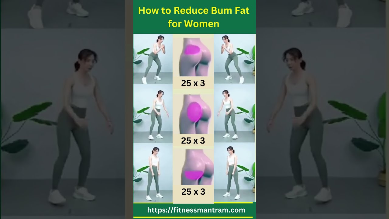 How To Reduce Bum Fat For Women Home Exercise Butt Shorts Fatloss Fitnessmantram