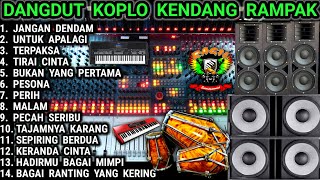 DANGDUT KOPLO KENDANG RAMPAK FULL ALBUM VERSI SLOW @RagilPongdut